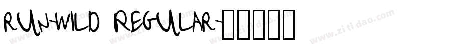 run-wild Regular字体转换